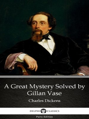 cover image of A Great Mystery Solved by Gillan Vase (Illustrated)